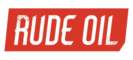 Rude Oil