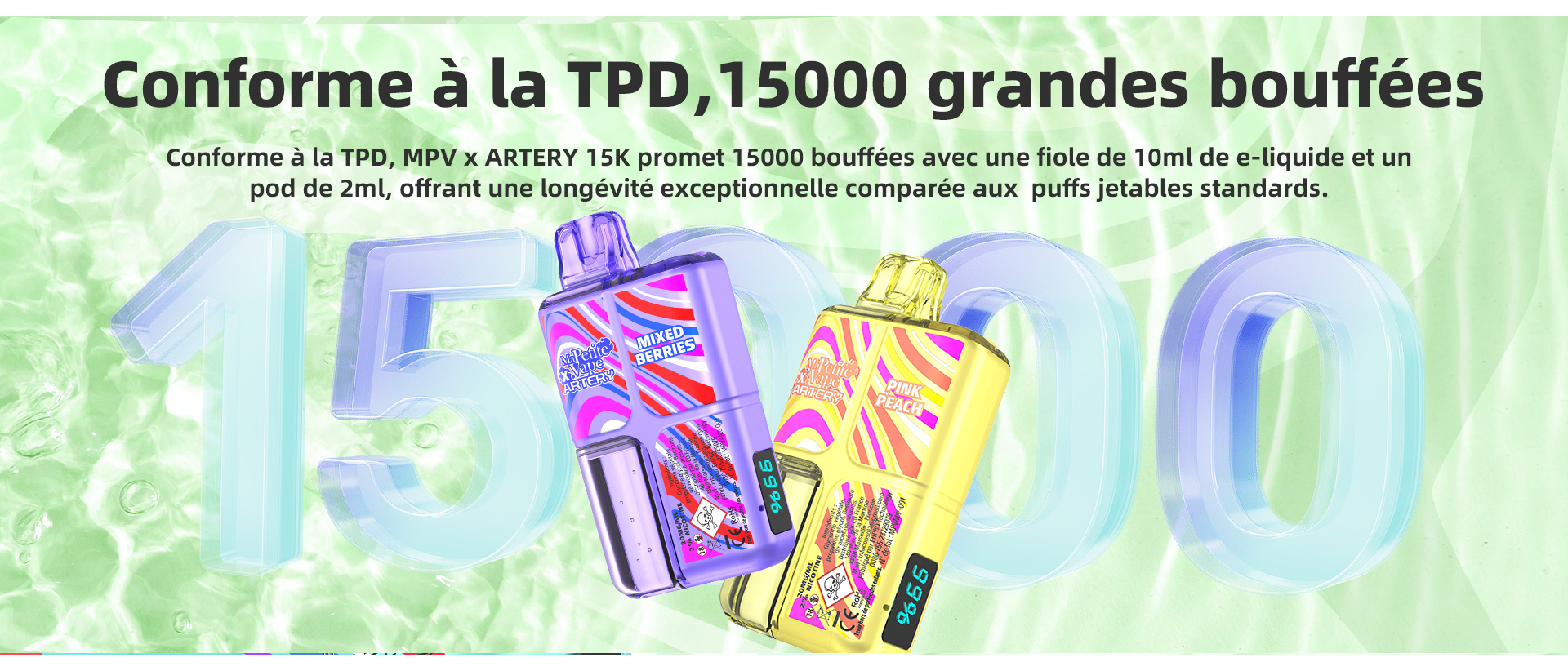 Ma Petite Vape x ARTERY 15k - Conforme TPD