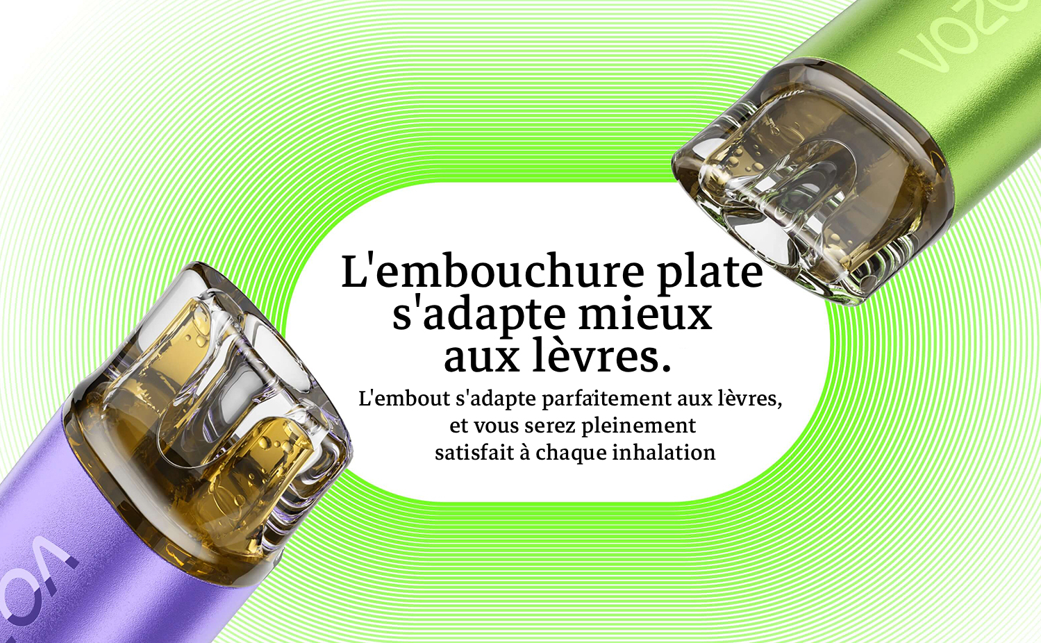L'embouchure plate s'adapte mieux aux lèvres avec le produit Kit Cola Glacé